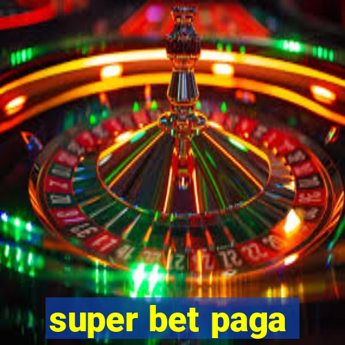 super bet paga